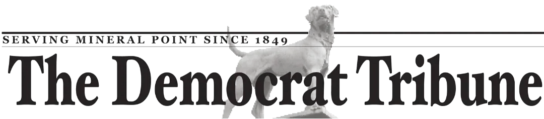 The Mineral Point Democrat-Tribune